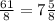 \frac{61}{8} = 7 \frac{5}{8}