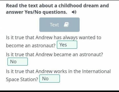 Read the text about a childhood dream and answer Yes/No questions. ) < Is it true that Andrew has