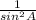 \frac{1}{sin^{2}A }