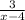 \frac{3}{x-4}