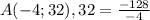 A(-4;32), 32=\frac{-128}{-4}