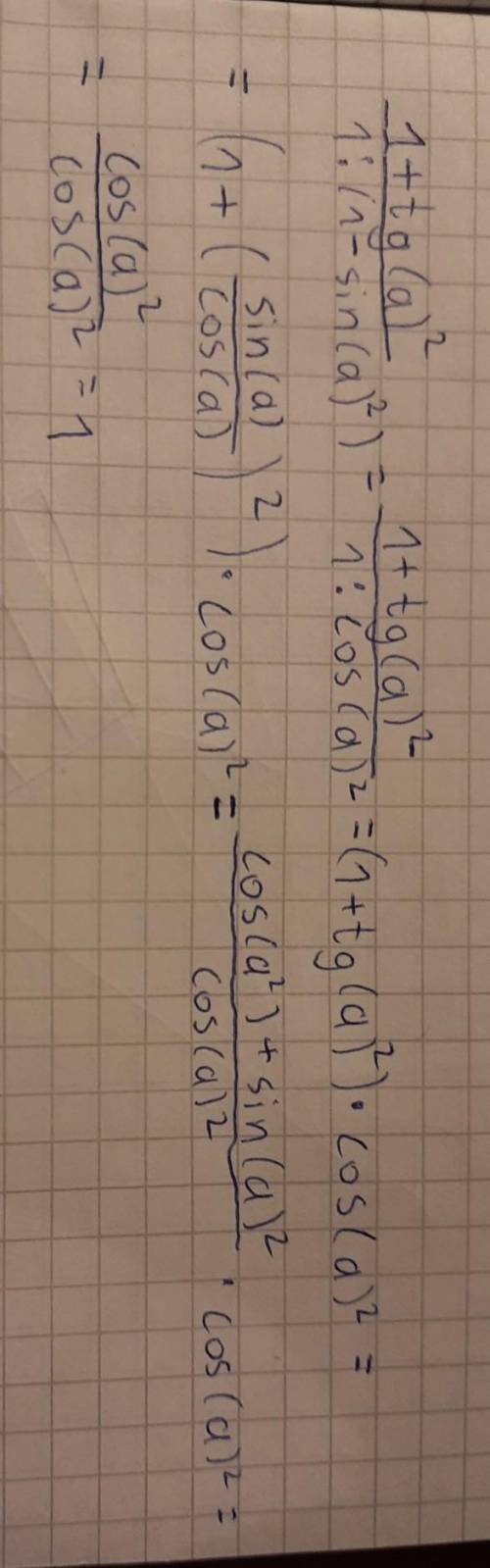Упростите выражение: (1+tg^2⁡a):(1/(1-sin^2⁡a))