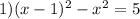 1) (x-1)^{2} -x^{2} =5