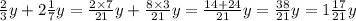 \frac{2}{3}y + 2 \frac{1}{7}y = \frac{2 \times 7}{21}y + \frac{8 \times 3}{21}y = \frac{14 + 24}{21} y = \frac{38}{21} y = 1 \frac{17}{21} y
