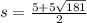 s = \frac{5 + 5 \sqrt{181} }{2}