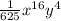\frac{1}{625}x ^{16}y^{4}
