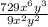 \frac{729x^{6} y^{3} }{9x^{2} y^{2} }