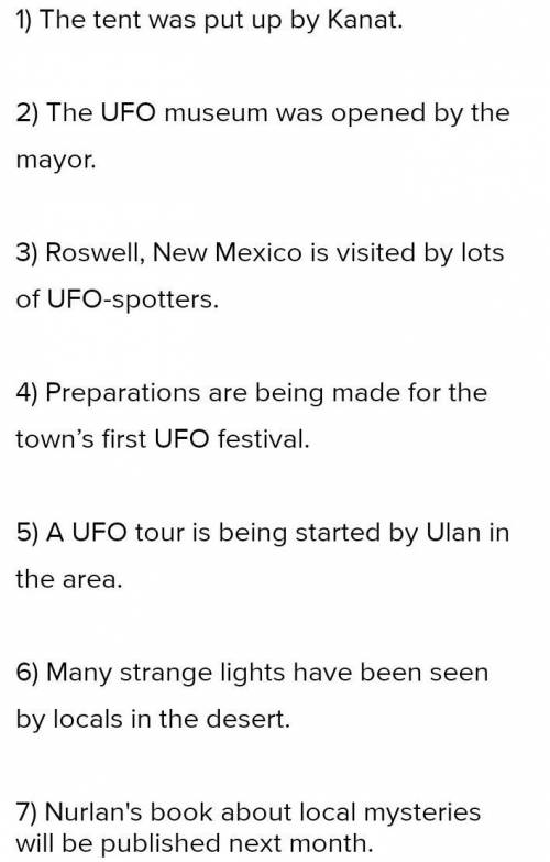 3 RNE Read again and decide if the sentences are T (true), F (false) or NS (not stated). 1 The UFO f