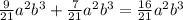 \frac{9}{21} a^{2}b^{3} +\frac{7}{21} a^{2} b^{3} = \frac{16}{21} a^{2} b^{3}