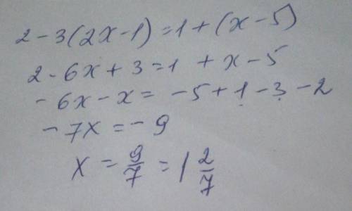 2 - 3 (2x - 1) = 1 + (x - 5)