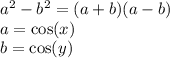 a {}^{2} - b {}^{2} = (a + b)(a - b) \\ a = \cos (x) \\ b = \cos(y)