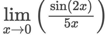 вычислите lim x-> 0 sin2x/5x