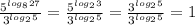 \frac{5^{log_827}}{3^{log_25}} = \frac{5^{log_23}}{3^{log_25}} = \frac{3^{log_25}}{3^{log_25}} = 1