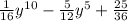 \frac{1}{16} y {}^{10} - \frac{5}{12} y {}^{5} + \frac{25}{36}