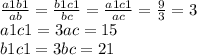 \frac{a1b1}{ab} = \frac{b1c1}{bc} = \frac{a1c1}{ac} = \frac{9}{3} = 3 \\ a1c1 = 3ac = 15 \\ b1c1 = 3bc = 21