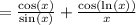 = \frac{\cos(x)}{\sin(x)} + \frac{\cos(\ln(x))}{x}