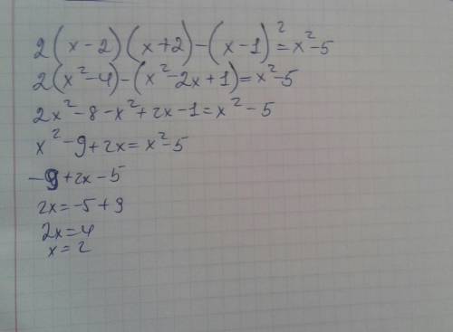 8. Решите уравнение 2(x-2) (x+2) - (x-1)² = x²- 5​