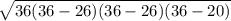 \sqrt{36(36-26)(36-26)(36-20)}