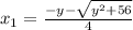 x_{1}= \frac{-y-\sqrt{y^{2}+56 } }{4}