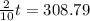 \frac{2}{10} t = 308.79