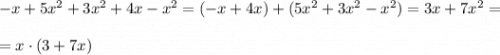 -x+5x^2+3x^2+4x-x^2=(-x+4x)+(5x^2+3x^2-x^2)=3x+7x^2=\\\\=x\cdot (3+7x)
