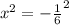 x^{2} =-\frac{1}{6} ^{2}