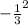 -\frac{1}{3}^{2}