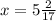 x = 5 \frac{2}{17}