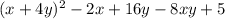 (x+4y)^2-2x+16y-8xy+5