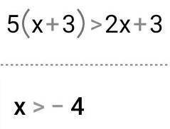 3(x - 1) < x - 3,5(x + 3) > 2x + 3;​
