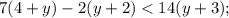 7(4+y)-2(y+2)