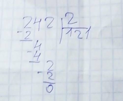 Как решить пример столбиком: 242÷2?​