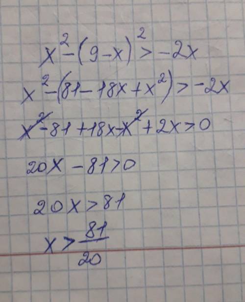 2) x² - (9 - x)² >-2x; обман жалоба и бан..​