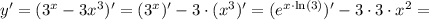 y' = (3^x - 3x^3)' = (3^x)' - 3\cdot(x^3)' = (e^{x\cdot\ln(3)})' - 3\cdot 3\cdot x^2 =