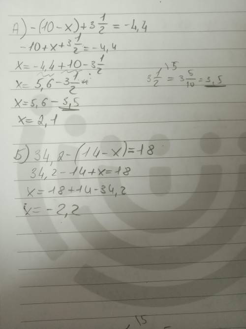 A)-(10-x)+3½=-4,4 b)34,2-(14-x)=18​