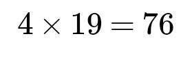 Запиши двух значное число, которые делиться на 4, а также кратно 19​