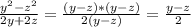 \frac{y^{2}-z^{2} }{2y+2z} =\frac{(y-z)*(y-z)}{2(y-z)} =\frac{y-z}{2}