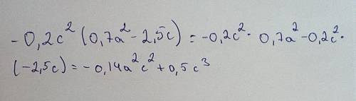 −0,2c^2(0,7a^2−2,5c)Представь в виде многочлена^-это степень