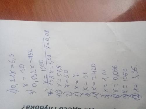 708. Решите уравнения: 1) 0,21x = 6,3;4) 0,132x = 132;7) 13,5x = 1,08;10) 0,32x = 16,48;2) 0,04x = 2