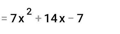 Раскрой скобки 7(х²+2х-1)=​