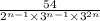 \frac{54}{ {2}^{n - 1} \times {3}^{n - 1} \times {3}^{2n} }