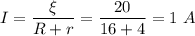 I = \dfrac{\xi}{R + r} = \dfrac{20}{16 + 4} = 1~A