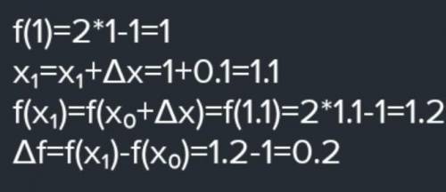 Найти прирост функции f в точке x₀,если f(x)=2x-1 x₀=-1 Δx=0.2 только мне не нужно решение,чтоб прос