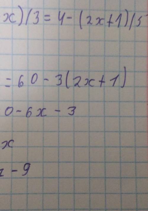 4 решите уравнение (4-7х)/15+(1-х)/3=4-(2х+1)/5 помагите умоляю вас ​