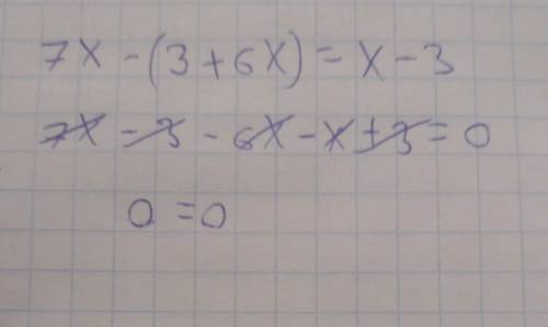 Решите уравнение7x - (3 + 6x) = х -3​