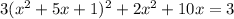 3(x^2+5x+1)^2+2x^2+10x=3