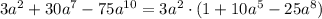 3a^2+30a^7-75a^{10}=3a^2\cdot (1+10a^5-25a^8)