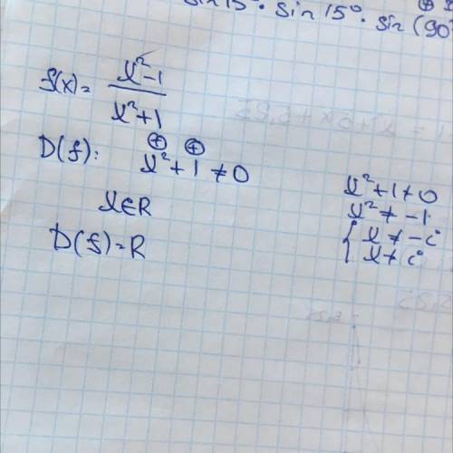 Найти область определения (x^2-1) /(x^2+1) ​