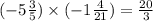 ( - 5 \frac{3}{5} ) \times ( - 1 \frac{4}{21} ) = \frac{20}{3}