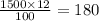 \frac{1500 \times 12}{100} = 180